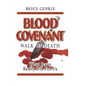 Blood Covenant: Walk of Death - Paperback