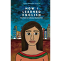 How I Learned English: The Story of a Brave Mexican Girl - Paperback