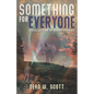 Something For Everyone - Paperback