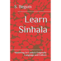 Learn Sinhala: Mastering Sri Lanka's Enigmatic Language and Culture - Paperback