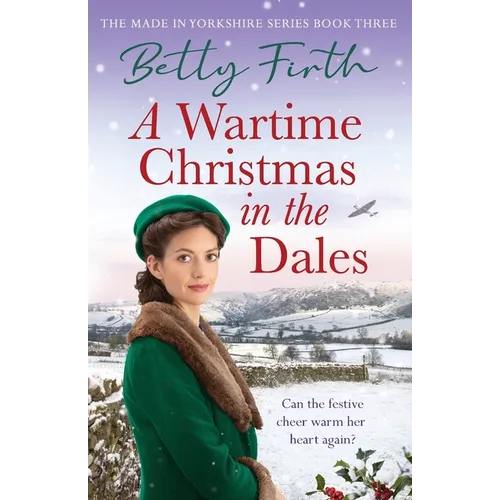 A Wartime Christmas in the Dales - Paperback