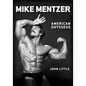 Mike Mentzer: American Odysseus - Paperback