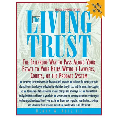 The Living Trust: The Failproof Way to Pass Along Your Estate to Your Heirs - Paperback