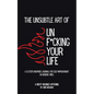 The Unsubtle Art of Unf*cking Your Life - Paperback
