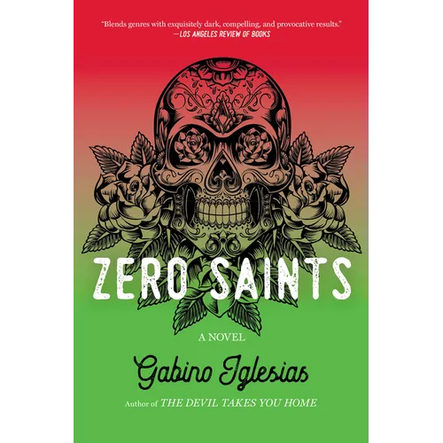 Zero Saints - Paperback
