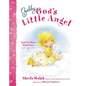 Gabby, God's Little Angel: Sent to Show God's Love - Hardcover