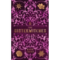 The Sisterwitches: Book 6 - Paperback