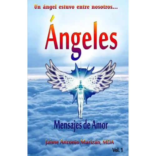 Angeles: Mensajes de amor - Paperback