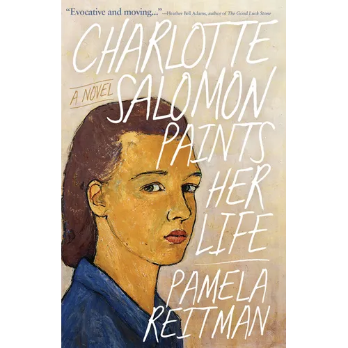 Charlotte Salomon Paints Her Life - Paperback