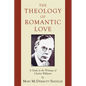 The Theology of Romantic Love - Paperback