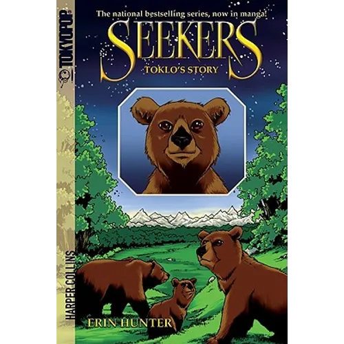 Seekers: Toklo's Story - Paperback