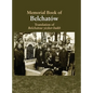 Translation of the Belchatow Yizkor Book: Dedicated To The Memory Of A Vanished Jewish Town In Poland - Hardcover
