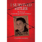 I Survived Hitler: The Story of Linda Ryngermacher Fishman - Paperback