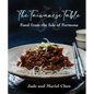 The Taiwanese Table: Food from the Isles of Formosa - Hardcover