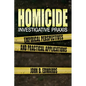 Homicide Investigative Praxis - Paperback