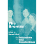 The Brontes: Interviews and Recollections - Paperback