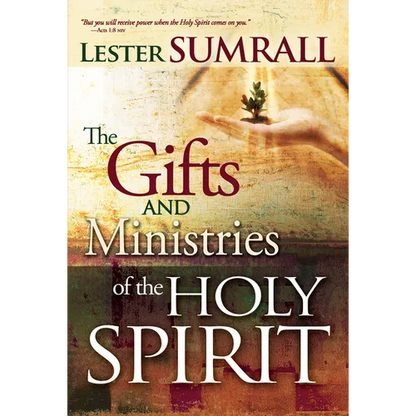The Gifts and Ministries of the Holy Spirit - Paperback