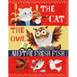 The Cat, the Owl and the Fresh Fish: A Picture Book - Hardcover