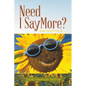 Need I Say More?: Selected Poems - Paperback