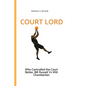 Court Lord: Who Controlled the Court Better, Bill Russell or Wilt Chamberlain - Paperback