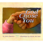God Chose You - Hardcover