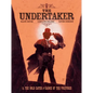 The Undertaker Volume 1: The Gold Eater & Dance of the Vultures - Hardcover