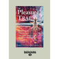 The Pleasure Trap: Mastering the Hidden Force That Undermines Health & Happiness (Large Print 16pt) - Paperback