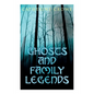 Ghosts and Family Legends: Horror Stories & Supernatural Tales - Paperback