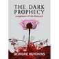 The Dark Prophecy 2: Vengeance of the Damned - Paperback