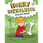 Henry Heckelbeck: Dinosaur Hunter: #6 - Library Binding