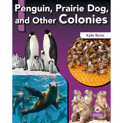 Penguin, Prairie Dog, and Other Colonies - Library Binding