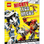 Mighty Lego Mechs: Flyers, Shooters, Crushers, and Stompers - Hardcover