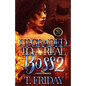 Upgraded to a Real Boss 2 - Paperback