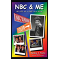 NBC & Me (hardback) - Hardcover