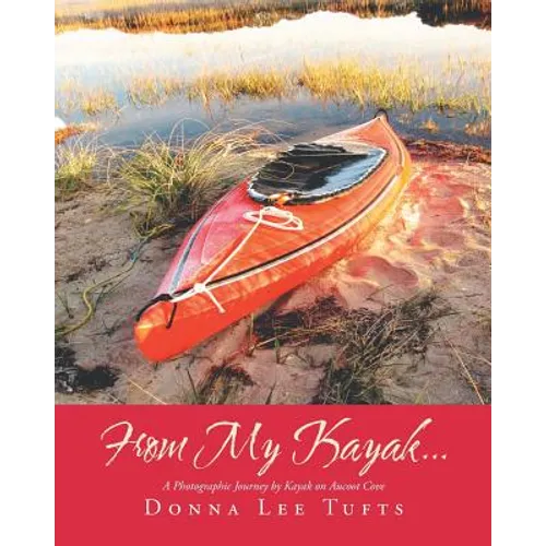 From My Kayak... - Paperback