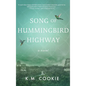Song of Hummingbird Highway - Hardcover