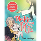 Neko and Me: The Secret of Who I am and What's My Purpose - Paperback