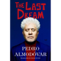 The Last Dream - Hardcover