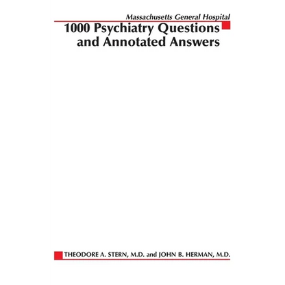 Massachusetts General Hospital 1000 Psychiatry Questions and Annotated Answers - Paperback