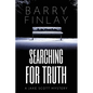 Searching For Truth: A Jake Scott Mystery - Paperback
