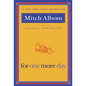 For One More Day - Paperback