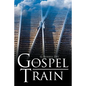 The Gospel Train - Paperback