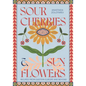 Sour Cherries and Sunflowers: A Taste of Home Recipes from Eastern Europe and Beyond - Hardcover