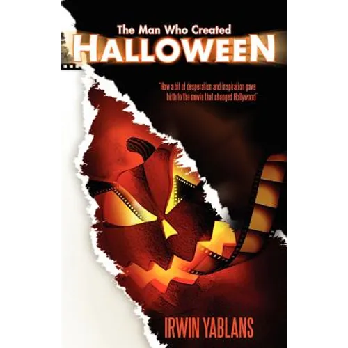 The Man Who Created Halloween - Paperback