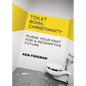 Toilet Bowl Christianity - Paperback
