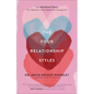 Four Relationship Styles - Hardcover