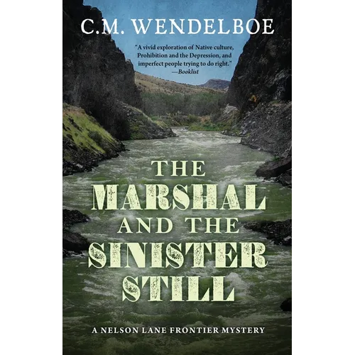 The Marshal and the Sinister Still - Paperback