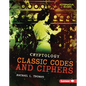 Classic Codes and Ciphers - Library Binding
