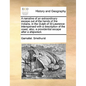 A Narrative of an Extraordinary Escape Out of the Hands of the Indians, in the Gulph of St Lawrence: Interspersed with a Description of the Coast, Als - Paperback