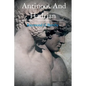 Antinoos And Hadrian: The making of a God - Paperback
